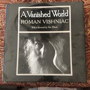 Signed copy of 1983 edition A Vanished World by Roman Vishniac. Excellent cond!!